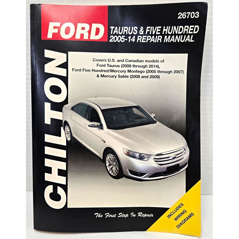 Chilton 26703 Repair Manual: Ford Taurus 2008-14 & Five Hundred 2005-07 VGUC